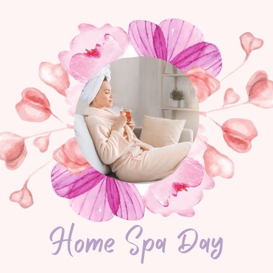 1. Home Spa Day 1. Home Spa Day