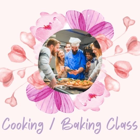 18. Cooking / baking class 18. Cooking / baking class
