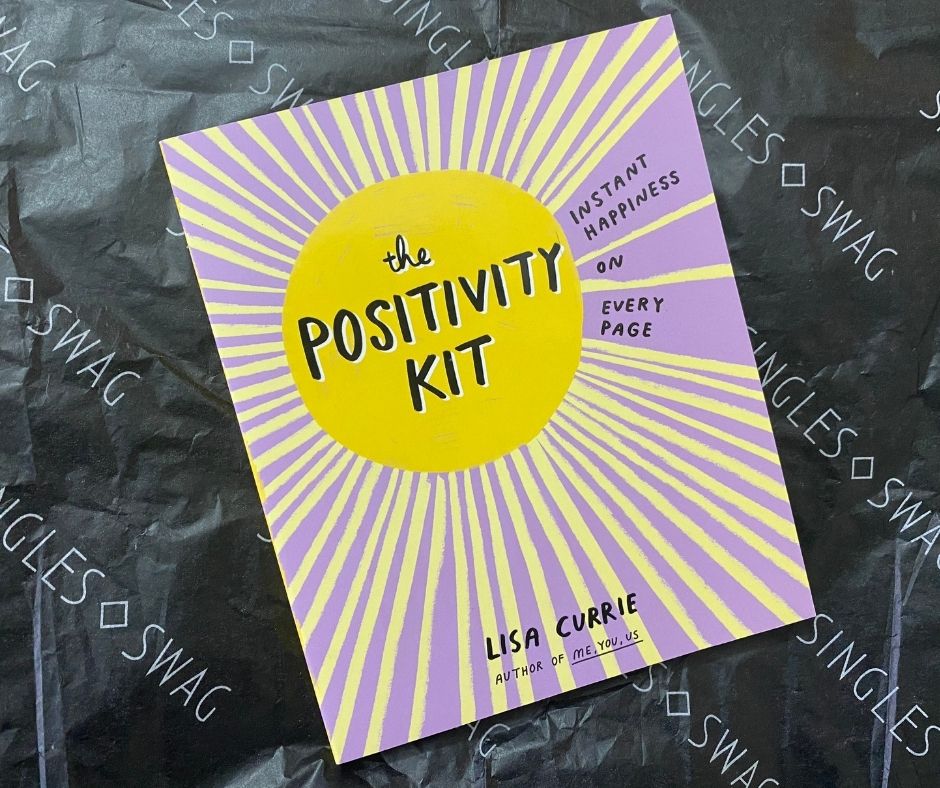 THE POSITIVITY KIT - By Lisa Currie | $15 THE POSITIVITY KIT - By Lisa Currie | $15
